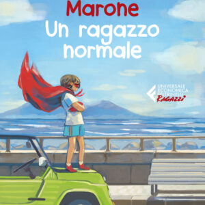Un ragazzo normale - Lorenzo Marone